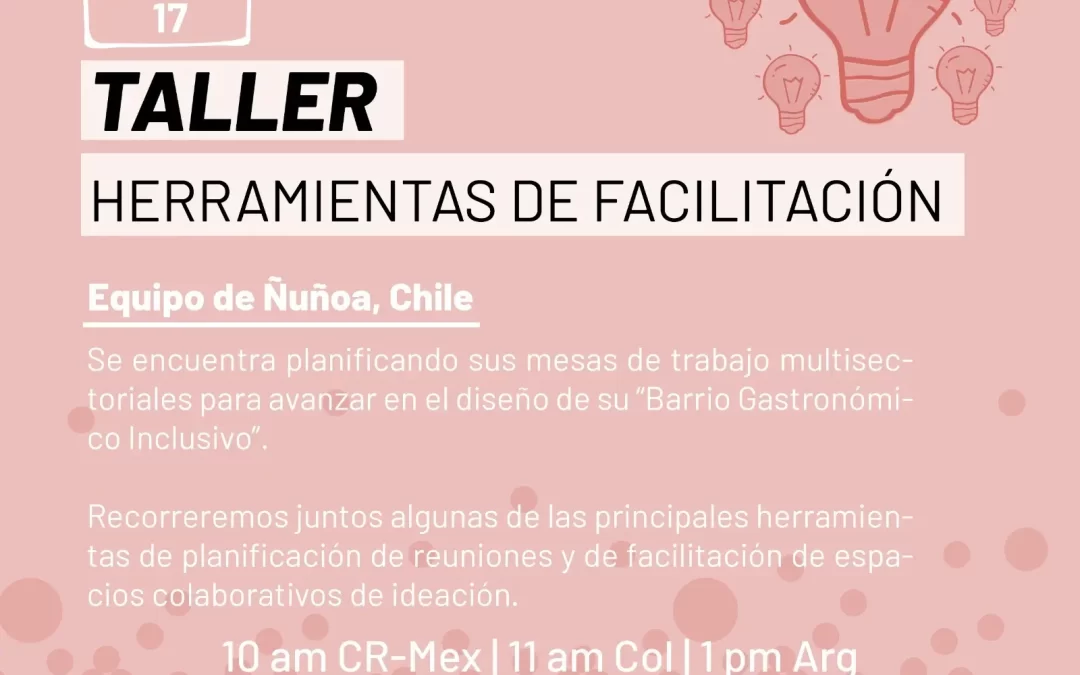 Taller Virtual: Herramientas de Facilitación – Comunidad de Innovadores Locales