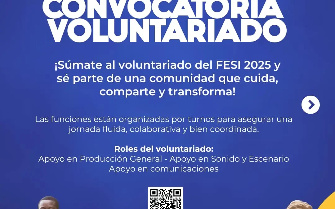 Convocatoria a Voluntarios/as – Festival de la Economía Solidaria e Inclusiva (FESI 2025)
